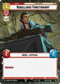 Rebellious Functionary (Hyperspace) - Secrets of Power - Star Wars: Unlimited card