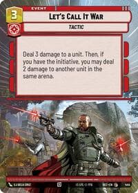 Let's Call It War (Hyperspace) - Secrets of Power - Star Wars: Unlimited card