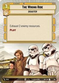 The Wrong Ride (Hyperspace) - Secrets of Power - Star Wars: Unlimited card