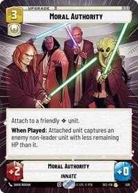 Moral Authority (Hyperspace) - Secrets of Power - Star Wars: Unlimited card