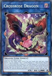 Crossrose Dragon - Legendary 5D's Decks - YuGiOh card