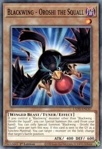 Blackwing - Oroshi the Squall - Legendary 5D's Decks - YuGiOh card