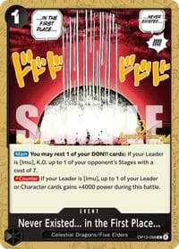 Never Existed... in the First Place... - Carrying On His Will: 3rd Anniversary Tournament Cards - One Piece Card Game card