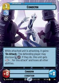 Condemn (Hyperspace Foil) - Secrets of Power - Star Wars: Unlimited card