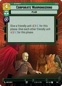 Corporate Warmongering (Hyperspace Foil) - Secrets of Power - Star Wars: Unlimited card