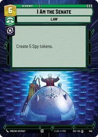 I Am the Senate (Hyperspace Foil) - Secrets of Power - Star Wars: Unlimited card