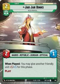 Jar Jar Binks - Mesa Propose (Hyperspace Foil) - Secrets of Power - Star Wars: Unlimited card