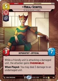 Miraj Scintel - The Weak Deserve to Kneel (Hyperspace Foil) - Secrets of Power - Star Wars: Unlimited card