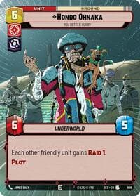 Hondo Ohnaka - You Better Hurry (Hyperspace Foil) - Secrets of Power - Star Wars: Unlimited card