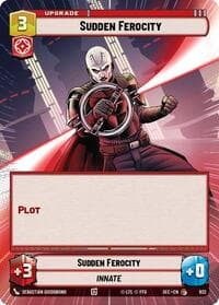 Sudden Ferocity (Hyperspace Foil) - Secrets of Power - Star Wars: Unlimited card
