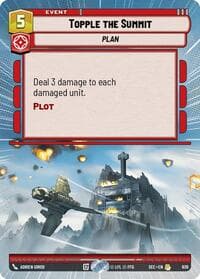 Topple the Summit (Hyperspace Foil) - Secrets of Power - Star Wars: Unlimited card