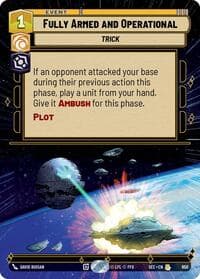 Fully Armed and Operational (Hyperspace Foil) - Secrets of Power - Star Wars: Unlimited card