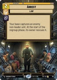 Arrest (Hyperspace Foil) - Secrets of Power - Star Wars: Unlimited card
