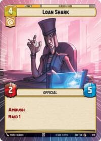 Loan Shark (Hyperspace Foil) - Secrets of Power - Star Wars: Unlimited card