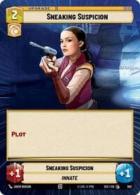 Sneaking Suspicion (Hyperspace Foil) - Secrets of Power - Star Wars: Unlimited card