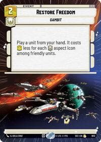 Restore Freedom (Hyperspace Foil) - Secrets of Power - Star Wars: Unlimited card