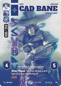 Cad Bane - Impressed Now? (Serialized) - Secrets of Power - Star Wars: Unlimited card