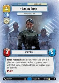 Galen Erso - You'll Never Win - Organized Play Promos - Star Wars: Unlimited card