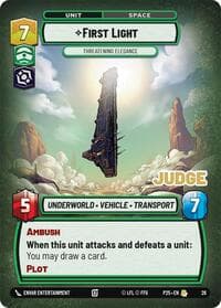 First Light - Threatening Elegance - Judge Promos - Star Wars: Unlimited card