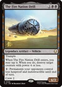 The Fire Nation Drill - Prerelease Cards - Magic: The Gathering card