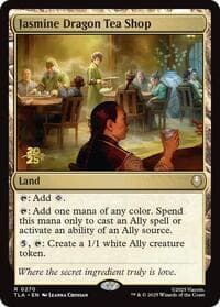 Jasmine Dragon Tea Shop - Prerelease Cards - Magic: The Gathering card