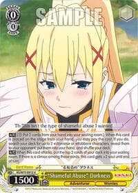 "Shameful Abuse" Darkness - KONOSUBA -God’s blessing on this wonderful world! Re:Edit - Weiss Schwarz card