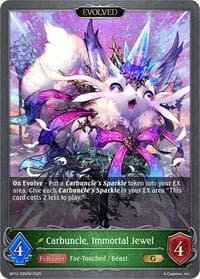 Carbuncle, Immortal Jewel (Evolved) - BP12: Worldreaver’s Descent - Shadowverse: Evolve card