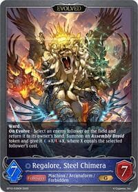 Regalore, Steel Chimera (Evolved) - BP12: Worldreaver’s Descent - Shadowverse: Evolve card