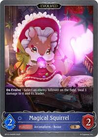 Magical Squirrel (Evolved) - BP13: Dominion of Darkness - Shadowverse: Evolve card