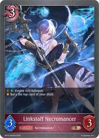 Linkstaff Necromancer - BP13: Dominion of Darkness - Shadowverse: Evolve card
