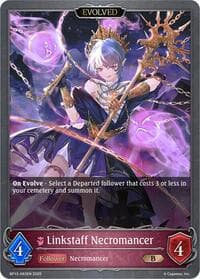 Linkstaff Necromancer (Evolved) - BP13: Dominion of Darkness - Shadowverse: Evolve card
