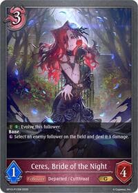 Ceres, Bride of the Night - P17 (Foil) - BP13: Dominion of Darkness - Shadowverse: Evolve card