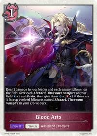 Blood Arts - BP13: Dominion of Darkness - Shadowverse: Evolve card