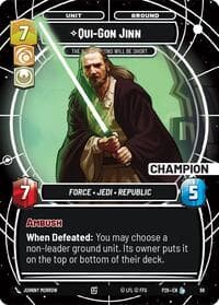 Qui-Gon Jinn - The Negotiations Will Be Short (Champion) - Sector and Regional Promos: Season 1 - Star Wars: Unlimited card