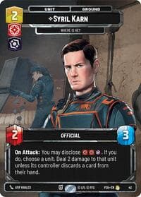 Syril Karn - Where Is He? (42) - Sector and Regional Promos: Season 1 - Star Wars: Unlimited card