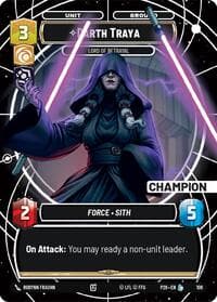 Darth Traya - Lord of Betrayal (Champion) - Sector and Regional Promos: Season 1 - Star Wars: Unlimited card