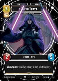 Darth Traya - Lord of Betrayal - Sector and Regional Promos: Season 1 - Star Wars: Unlimited card