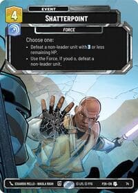 Shatterpoint (74) - Sector and Regional Promos: Season 1 - Star Wars: Unlimited card