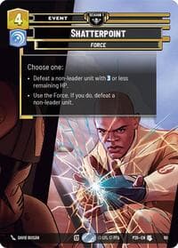 Shatterpoint (90) - Sector and Regional Promos: Season 1 - Star Wars: Unlimited card