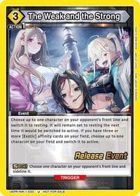 The Weak and the Strong - UE14BT: GODDESS OF VICTORY: NIKKE Release Event Cards - Union Arena card