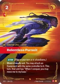 Relentless Pursuit - Spiritforged - Riftbound: League of Legends Trading Card Game card