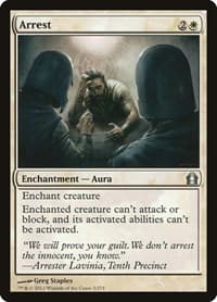 Arrest - Return to Ravnica - Magic: The Gathering card