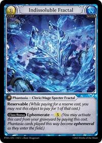 Indissoluble Fractal - Phantom Monarchs - Grand Archive TCG card