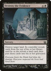 Destroy the Evidence - Return to Ravnica - Magic: The Gathering card