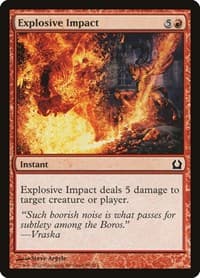 Explosive Impact - Return to Ravnica - Magic: The Gathering card