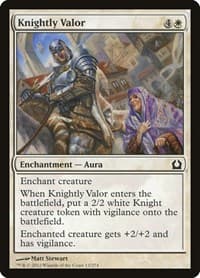 Knightly Valor - Return to Ravnica - Magic: The Gathering card