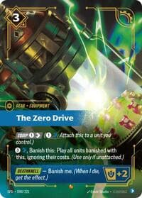 The Zero Drive - Spiritforged - Riftbound: League of Legends Trading Card Game card