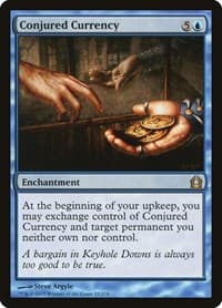 Conjured Currency - Return to Ravnica - Magic: The Gathering card