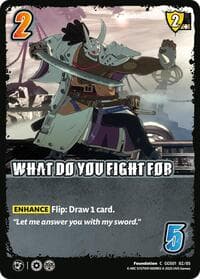 WHAT DO YOU FIGHT FOR - GUILTY GEAR -STRIVE- - UniVersus card