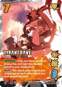 TYRANT RAVE - GUILTY GEAR -STRIVE- - UniVersus card